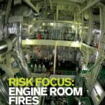 Risk focus Engine room fires p
