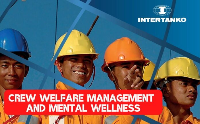 crew wellfare Management and Mental Wellness