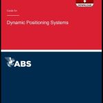 ABS guide dynamic positioning systems