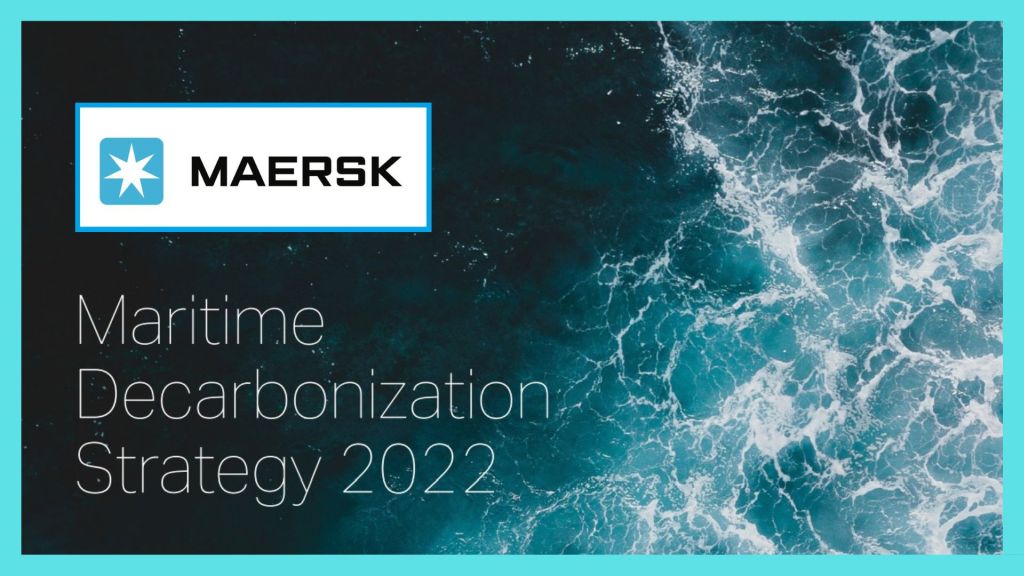 Maersk maritime decarbonisation strategy 2022
